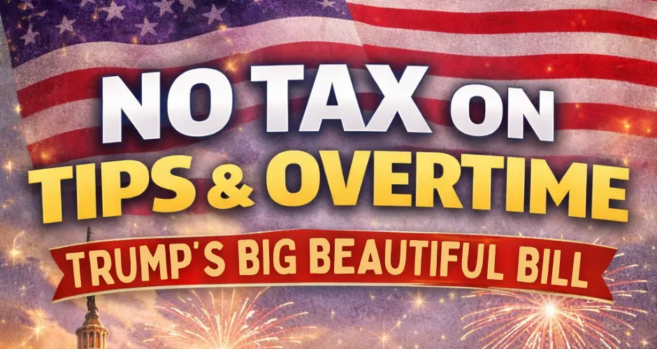 No Tax on Tips & Overtime | The Biggest Wins for Families in Trump's ...